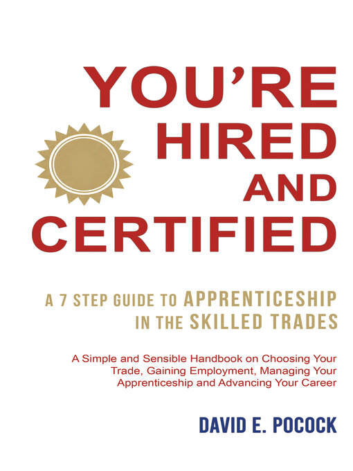 Title details for You're Hired and Certified by David E. Pocock - Available